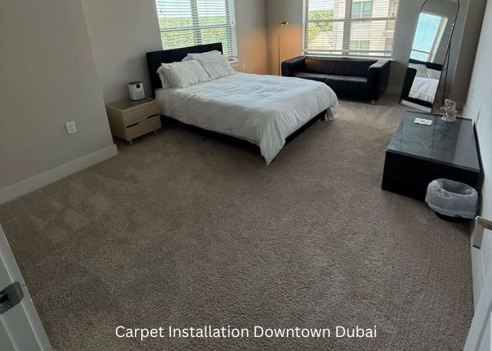 Carpet Installation Downtown Dubai