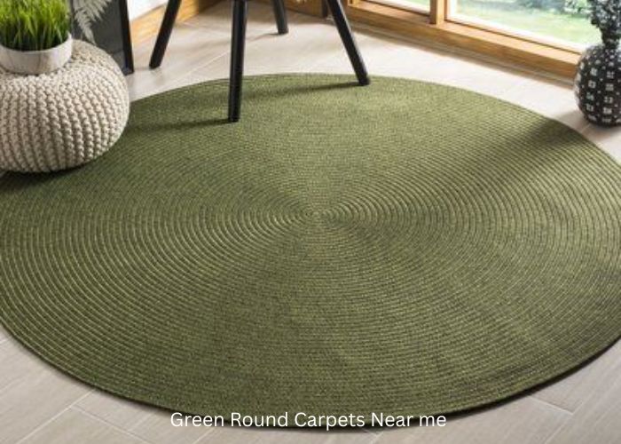 Green Round Carpets Near me